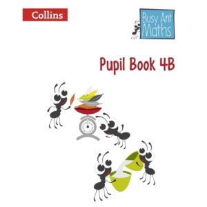 Collins-Busy-Ant-Maths-Pupil-Book-4B