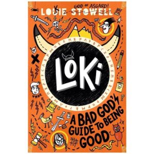 Loki-A-Bad-God-s-Guide-to-Being-Good-By-Louie-Stowell