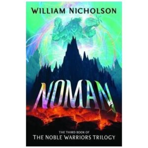 Noman-Third-Book-Of-The-Noble-Warriors-Trilogy